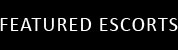 featured escorts in manchester
